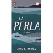La Perla En Espa ol Spanish Language Edition of the Pearl, Paperback