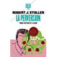 thumbnail image 1 of La Perversion: Forme érotique de la haine, 1 of 1
