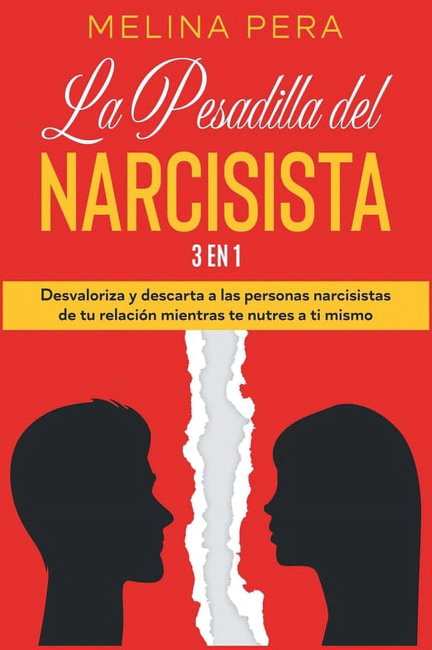 La Pesadilla del Narcisista [3 EN 1] (Hardcover)