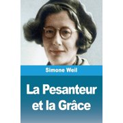 La Pesanteur et la Gr ce, Paperback