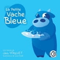 thumbnail image 1 of La Petite Vache Bleue, (Paperback), 1 of 1