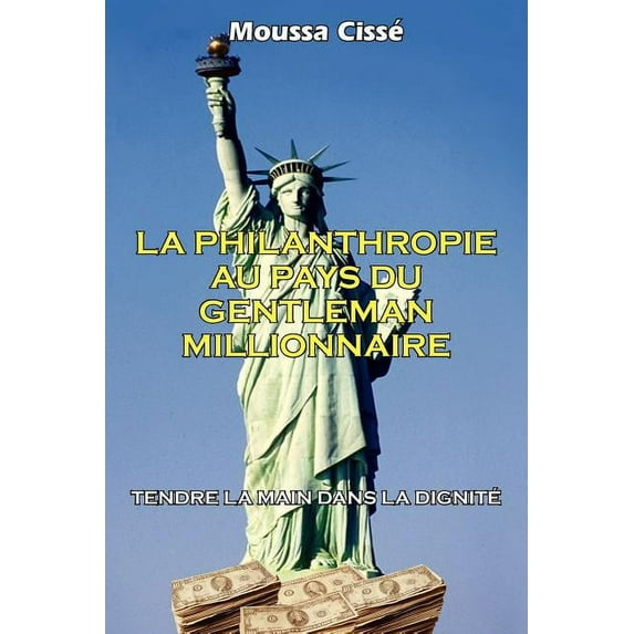 La Philanthropie Au Pays Du Gentleman Millionnaire (Paperback)