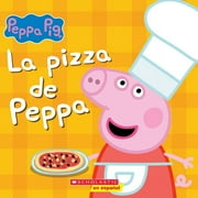 La Pizza de Peppa Peppas Pizza Party, Paperback