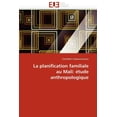 thumbnail image 1 of La Planification Familiale Au Mali (Paperback), 1 of 1