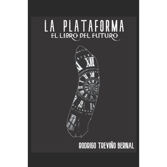 La Plataforma 1 (Paperback)