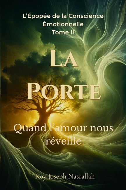 La Porte: Quand l'amour nous rÃ©veille, (Paperback)
