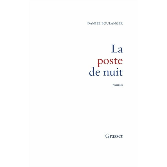 La Poste de Nuit, (Paperback)