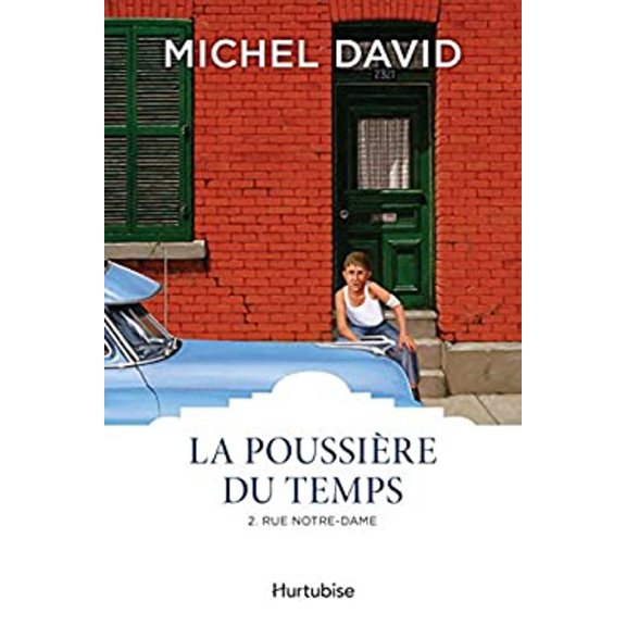 Pre-Owned La Poussière du temps T2 - Rue Notre-Dame (French Edition) (Other) 9782897239824