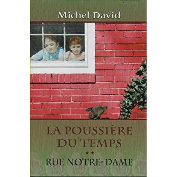 Pre-Owned La Poussiere Du Temps Tome Ii - Rue Notre-dame 9782894307342