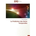 thumbnail image 1 of Omn.Univ.Europ.: La Prédiction Des Séries Temporelles (Paperback), 1 of 1