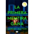 thumbnail image 1 of La Primera Mentira Gana / First Lie Wins, (Paperback), 1 of 1