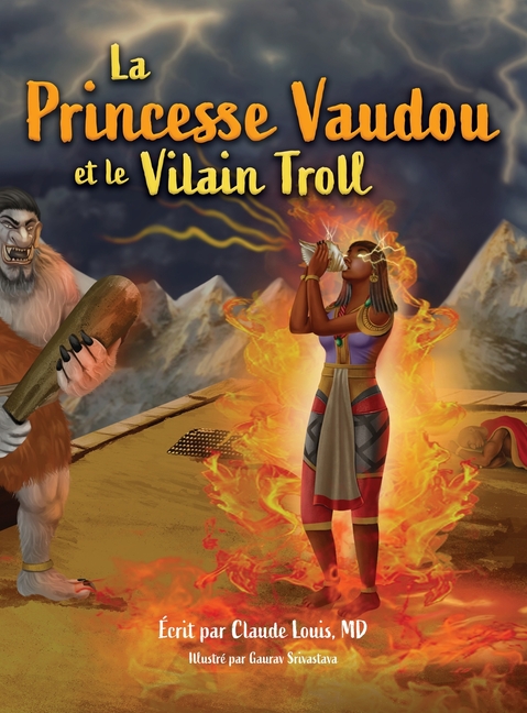 La Princesse Vaudou et le Vilain Troll, (Hardcover)