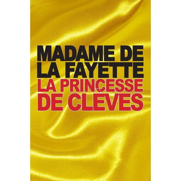 La Princesse de Clves (Paperback)