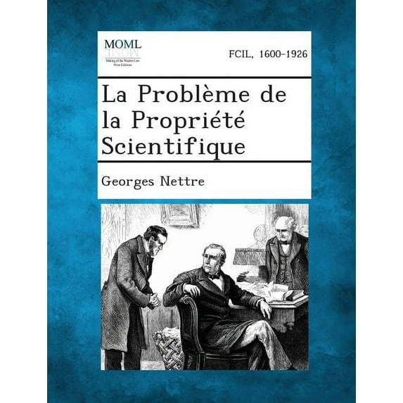 La Probleme de La Propriete Scientifique (Paperback)