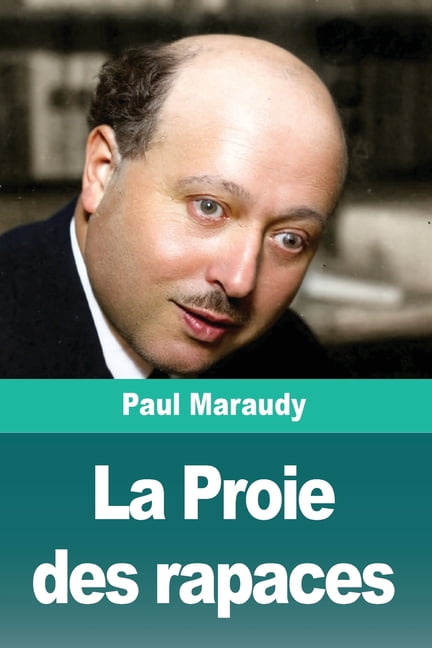 La Proie des rapaces, (Paperback)