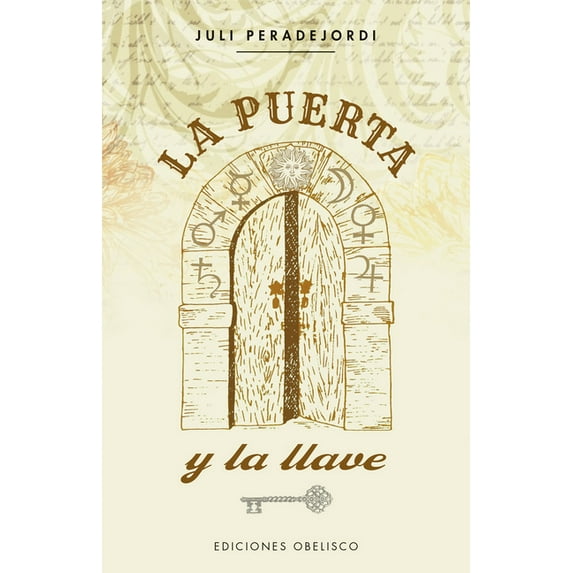 Puerta Y La Llave, La, (Paperback)