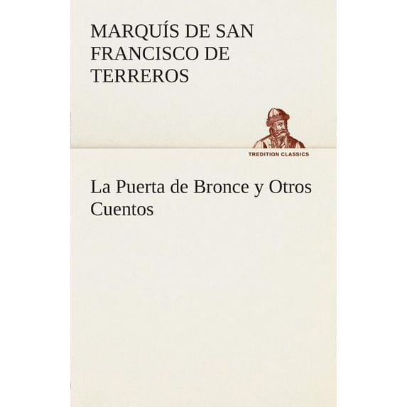 La Puerta de Bronce y Otros Cuentos