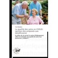 thumbnail image 1 of Omn.Pres.Franc.: La Qualité Des Soins En Chsld: Opinion Des Préposés Aux Bénéficiaires (Paperback), 1 of 1