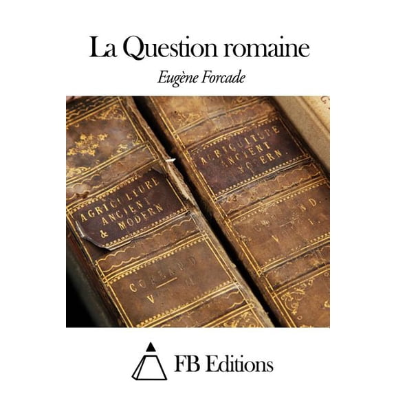 La Question Romaine