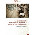 thumbnail image 1 of Omn.Univ.Europ. La Question de la Didactique de la PoÃ©sie: Ã Partir Du Rap Camerounais, (Paperback), 1 of 1