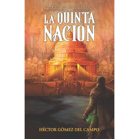 La Quinta Nacin (Paperback)