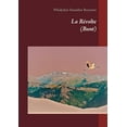 thumbnail image 1 of La RÃ©volte: (Bunt), (Paperback), 1 of 1