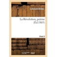 thumbnail image 1 of La Révolution, Poème. Chant X (Paperback), 1 of 1