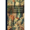 thumbnail image 1 of La Rassegna Nazionale, Volume 67... (Hardcover), 1 of 1