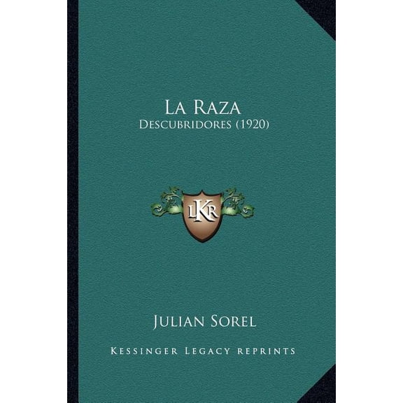 La Raza : Descubridores (1920) (Paperback)
