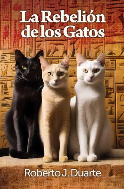La RebeliÃ³n de los Gatos, (Paperback)