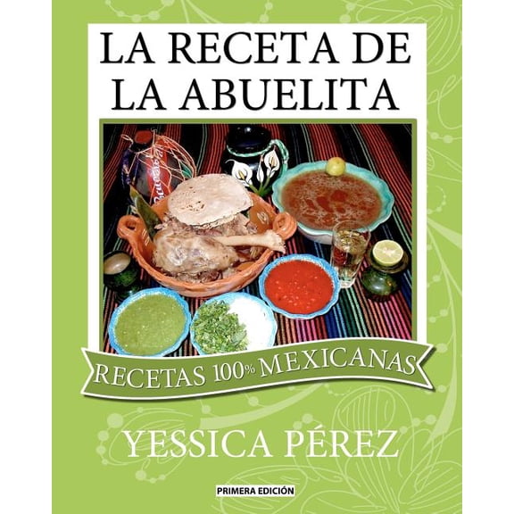 La Receta de la abuelita, (Paperback)