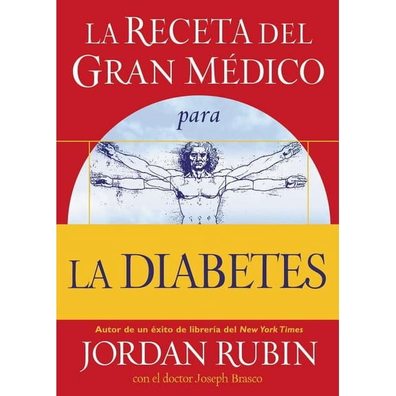 La Receta del Gran Mdico Para La Diabetes (Paperback)