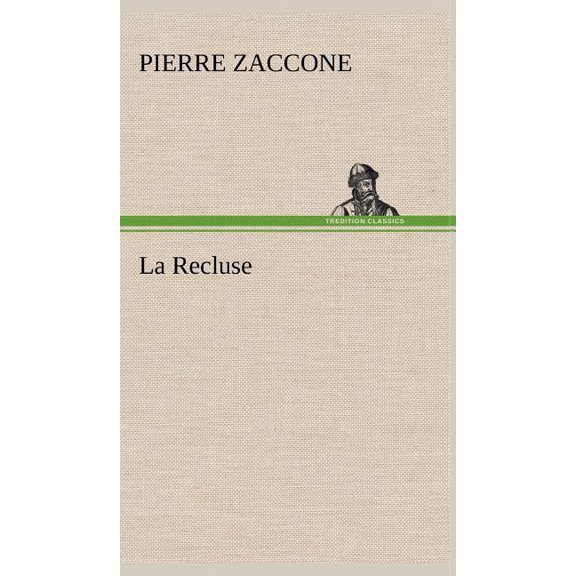 La Recluse