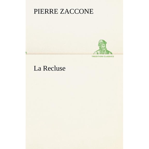 La Recluse (Paperback)