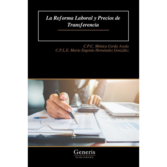 La Reforma Laboral y Precios de Transferencia, (Paperback)