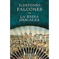 thumbnail image 1 of Pre-Owned La Reina Descalza / The Barefoot Queen (Paperback) 849062402X 9788490624029, 1 of 1