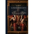 thumbnail image 1 of La Reina Margarita, (Paperback), 1 of 1
