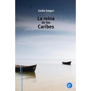 La Reina de Los Caribes