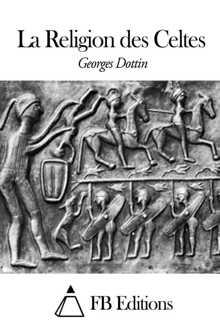 La Religion Des Celtes
