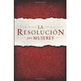thumbnail image 1 of Pre-Owned La Resolución Para Mujeres (Paperback) 1433674653 9781433674655, 1 of 1