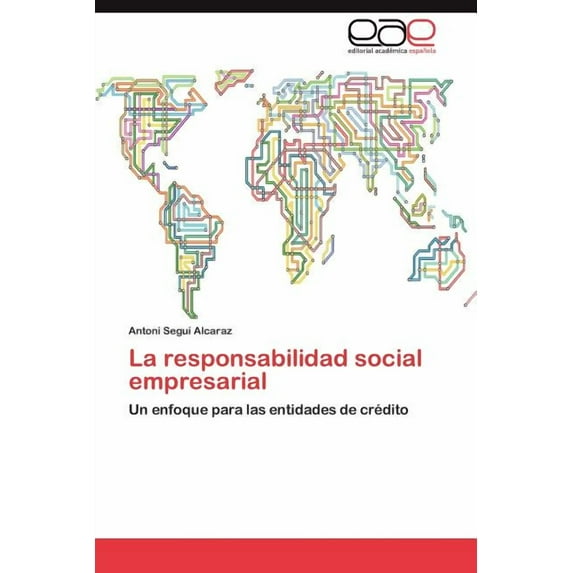 La Responsabilidad Social Empresarial (Paperback)