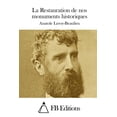 thumbnail image 1 of La Restauration de nos monuments historiques, (Paperback), 1 of 1