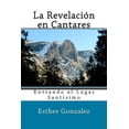 thumbnail image 1 of La Revelacion en Cantares: Entrando al Lugar Santisimo (Paperback) by Esther Gonzalez, 1 of 1
