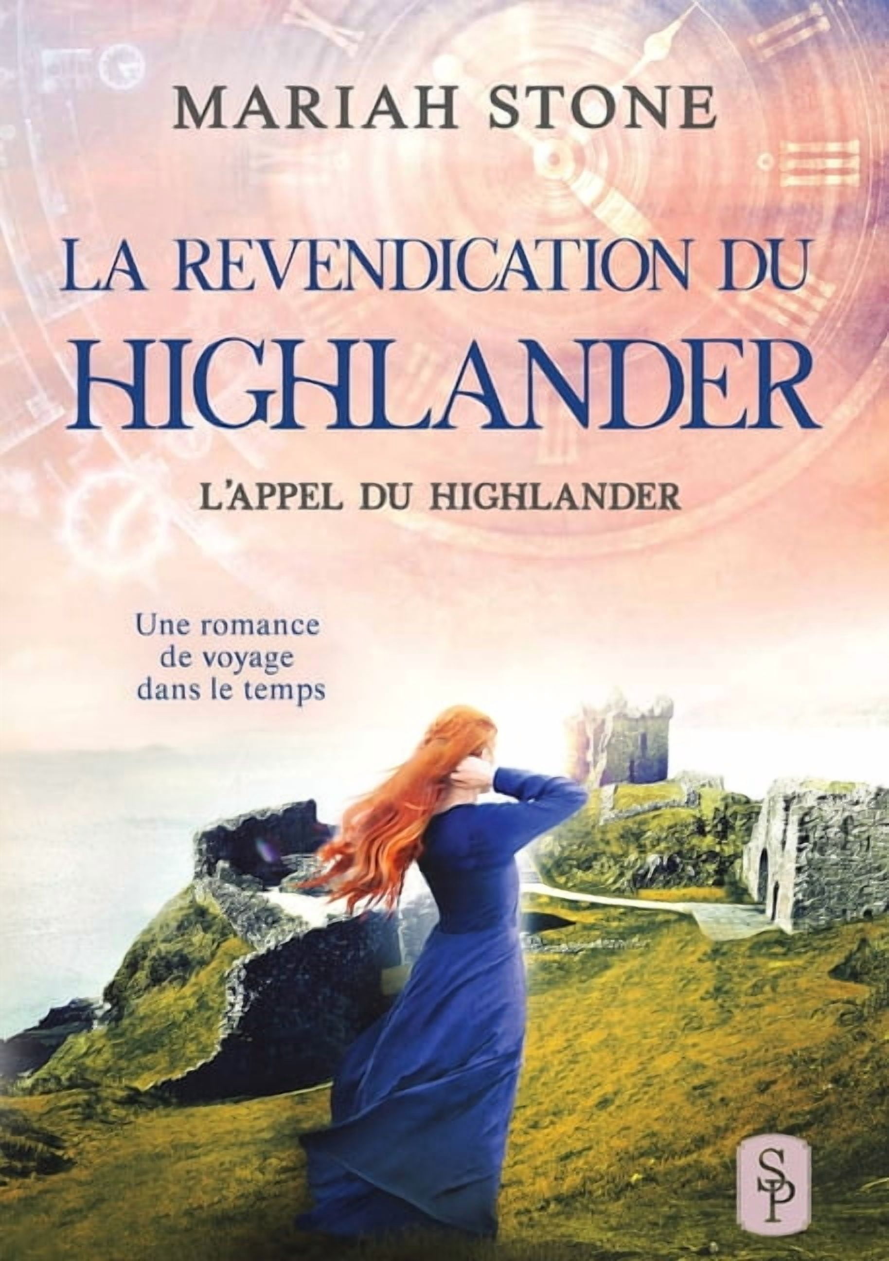 La Revendication du highlander, (Paperback)