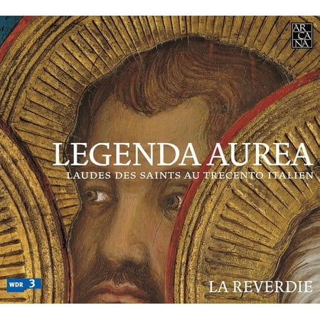 La Reverdie - Legenda Aurea - Music & Performance - CD