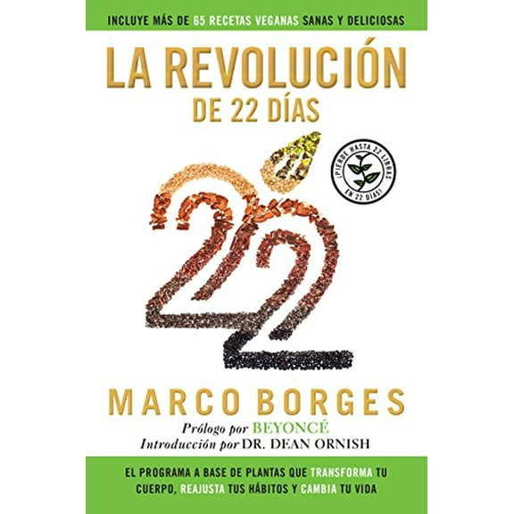 Pre-Owned La Revolución de 22 DÃÂas: El Programa a Base de Plantas Que Transforma Tu Cuerpo, Reajusta Tu Hábitos Y CA Mbia Tu Vida Paperback