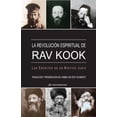 thumbnail image 1 of La Revolución Espiritual de Rav Kook (Paperback), 1 of 1