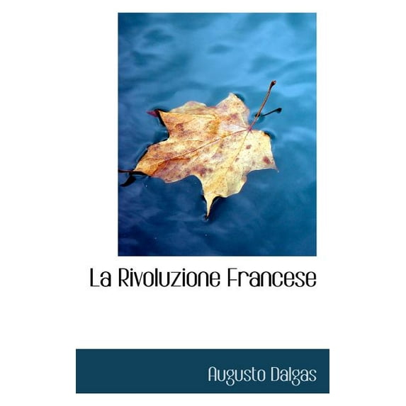 La Rivoluzione Francese (Paperback)