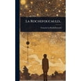 thumbnail image 1 of La Rochefoucauld..., (Hardcover), 1 of 1