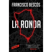 La Ronda / The Round, Paperback